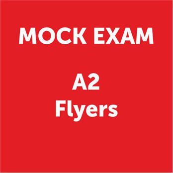 MOCK EXAM A2 Flyers